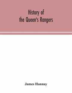 History of the Queen's Rangers - Hannay, James