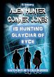 Alien Hunter Conner Jones - Glayciar of... - Bild 1
