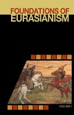 Foundations of Eurasianism Foundations of Eurasianism