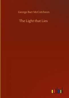 The Light that Lies - Mccutcheon, George Barr