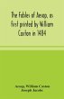 The fables of Aesop, as first printed... - Bild 1