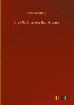 The Old Chelsea Bun-House - Manning, Anne