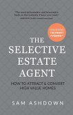 The Selective Estate Agent