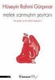 Melek Sanmistim Seytani