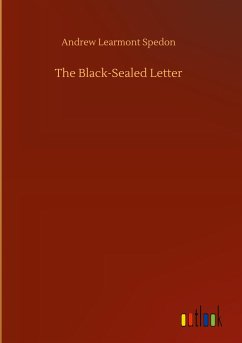 The Black-Sealed Letter - Spedon, Andrew Learmont