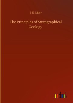 The Principles of Stratigraphical Geology