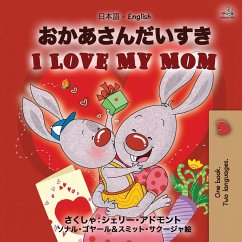 I Love My Mom (Japanese English Bilingual Book for Kids)