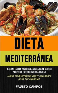 Dieta Mediterránea - Campos, Fausto