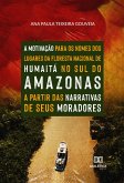 A motivação para os nomes dos lugares da Floresta Nacional de Humaitá, no sul do Amazonas (eBook, ePUB)