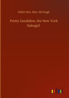 Pretty Geraldine, the New York Salesgirl