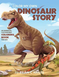 Color My Own Dinosaur Story - Hailes, Brian C