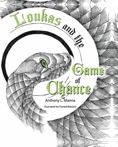 Loukas and the Game of Chance - Manna, Anthony L.