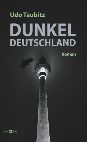 Dunkeldeutschland (eBook, ePUB) Dunkeldeutschland (eBook, ePUB)