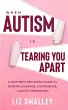 When Autism Is Tearing You Apart - Bild 1