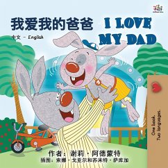 I Love My Dad (Chinese English Bilingual Book for Kids - Mandarin) - Admont, Shelley; Books, Kidkiddos