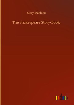 The Shakespeare Story-Book