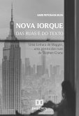 Nova Iorque das Ruas e do Texto (eBook, ePUB)