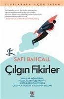 Cilgin Fikirler - Bahcall, Safi