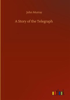 Cover A Story of the Telegraph