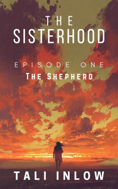 Cover The Sisterhood: Episode One (eBook, ePUB)