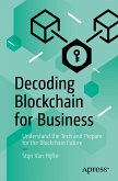 Decoding Blockchain for Business (eBook, PDF)