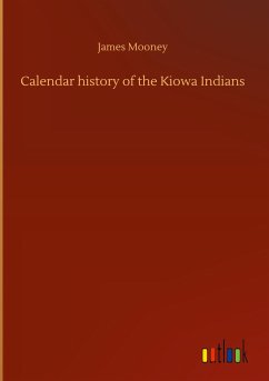 Calendar history of the Kiowa Indians