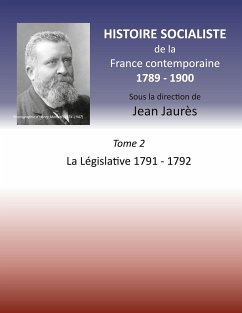 Histoire socialiste de la Franc contemporaine 1789-1900 - Jaurès, Jean