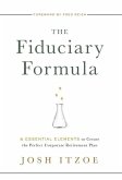 The Fiduciary Formula