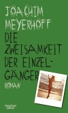 Die Zweisamkeit der Einzelgänger / Alle Toten fliegen hoch Bd.4 (Mängelexemplar)