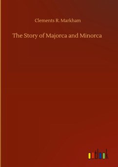 The Story of Majorca and Minorca