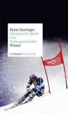 Winter / Olympische Spiele. Eine Kulturgeschichte 2 (Mängelexemplar)