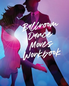 Ballroom Dance Moves Workbook - Larson, Patricia