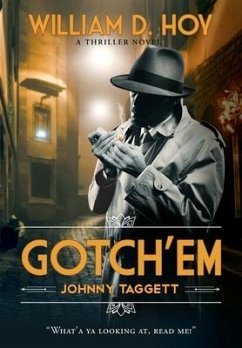 Gotch'em Johnny Taggett - Hoy, William D