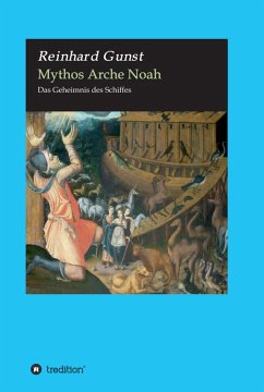 Mythos Arche Noah (eBook, ePUB) - Gunst, Reinhard
