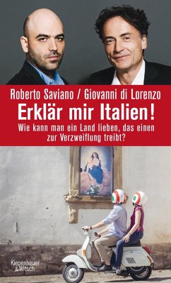 Erklär mir Italien! (Mängelexemplar) - Di Lorenzo, Giovanni;Saviano, Roberto
