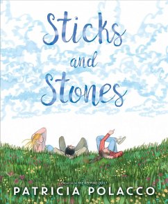 Sticks and Stones (eBook, ePUB) - Polacco, Patricia