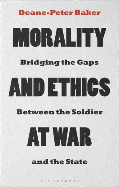 Morality and Ethics at War (eBook, PDF) Morality and Ethics at War (eBook, PDF)