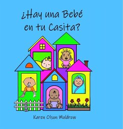 ¿Hay una Bebé en tu Casita? - Muldrow, Karen Olson