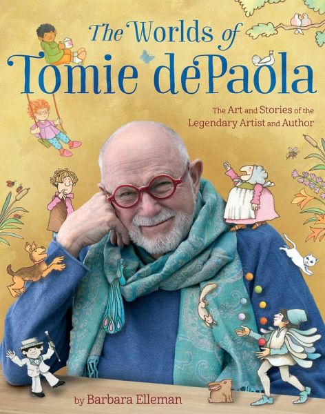 The Worlds of Tomie dePaola (eBook, ePUB) The Worlds of Tomie dePaola (eBook, ePUB)
