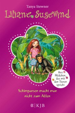 Schimpansen macht man nicht zum Affen / Liliane Susewind Bd.4 (Restauflage) - Stewner, Tanya
