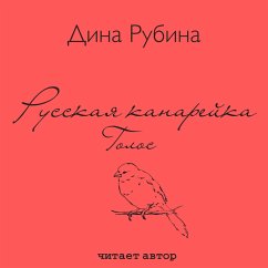 Russkaya kanarejka. Golos (MP3-Download) - Rubina, Dina