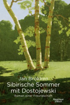 Sibirische Sommer mit Dostojewski (Mängelexemplar) - Brokken, Jan