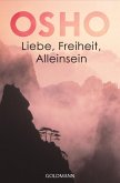 Liebe, Freiheit, Alleinsein (eBook, ePUB)