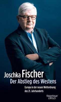 Der Abstieg des Westens (Mängelexemplar) - Fischer, Joschka