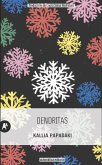 Dendritas (eBook, ePUB)