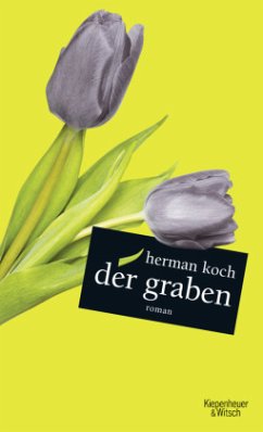 Der Graben (Mängelexemplar) - Koch, Herman