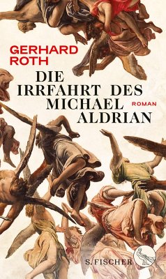 Die Irrfahrt des Michael Aldrian (Mängelexemplar) - Roth, Gerhard