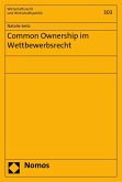 Common Ownership im Wettbewerbsrecht (eBook, PDF)