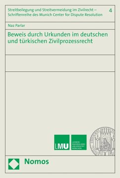 Beweis durch Urkunden im deutschen und türkischen Zivilprozessrecht (eBook, PDF) - Parlar, Naz