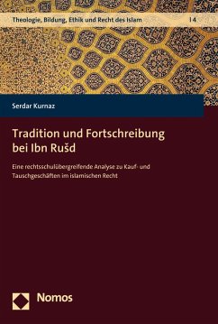 Tradition und Fortschreibung bei Ibn RuSd (eBook, PDF) - Kurnaz, Serdar